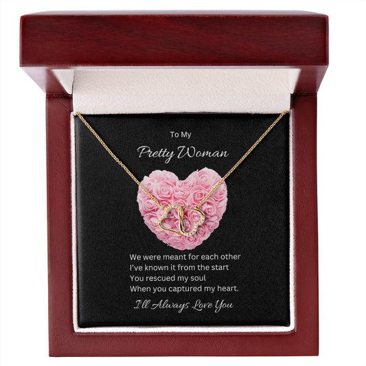 Pretty Woman | I'll Always Love You