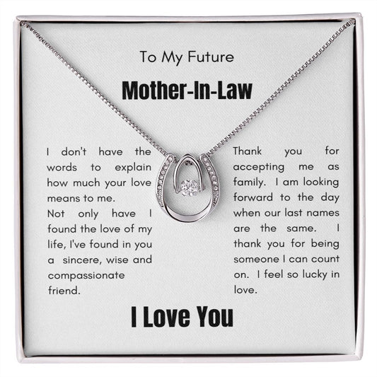 To My Future Mother-In-Law| Lucky In Love Necklace