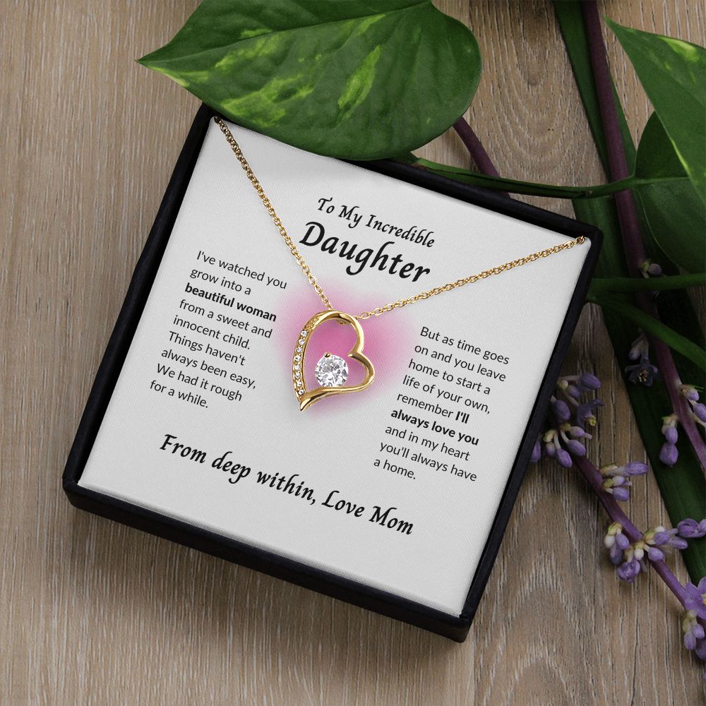 To My Incredible Daughter | From Mom