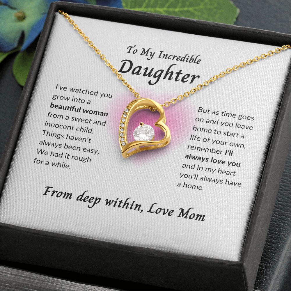 To My Incredible Daughter | From Mom